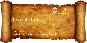 Prasch Lotti névjegykártya